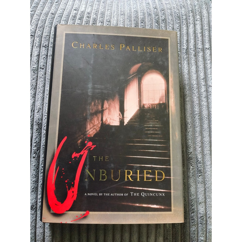 The Unburied by Charles Palliser